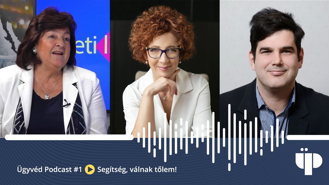 Segítség, válnak tőlem! – családjogi ügyvédekkel beszélgetünk / az Ügyvéd Podcast 1. adása