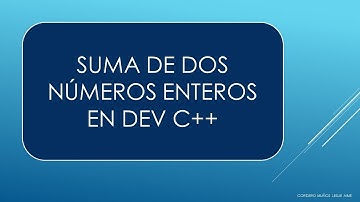 Suma de dos números en Dev C++