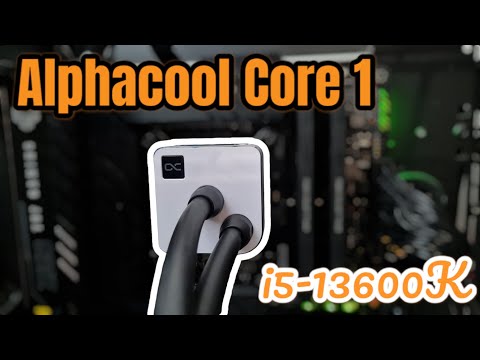 Alphacool Core 1 vs. Intel Core i5 13600K