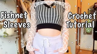 Fishnet Sleeves Crochet Tutorial @gabriellemcauley9827