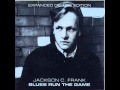 Jackson C. Frank - Have you seen the unicorns