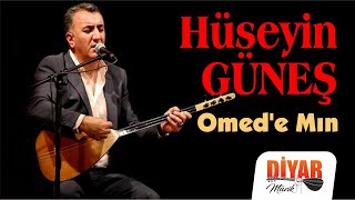 HÜSEYİN GÜNEŞ - OMED Resimi