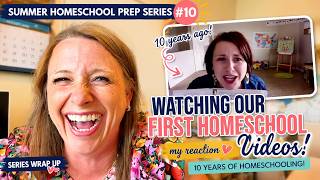 Reacting to Our First Homeschool Videos 10 Years Later | What I’ve Learned