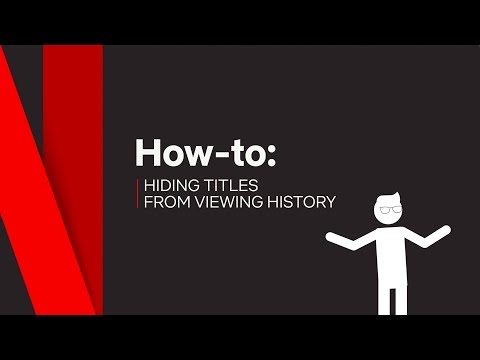 How To | Hide Titles from Viewing History | Netflix