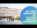 2022 First Impressions | Plovdiv Medical University
