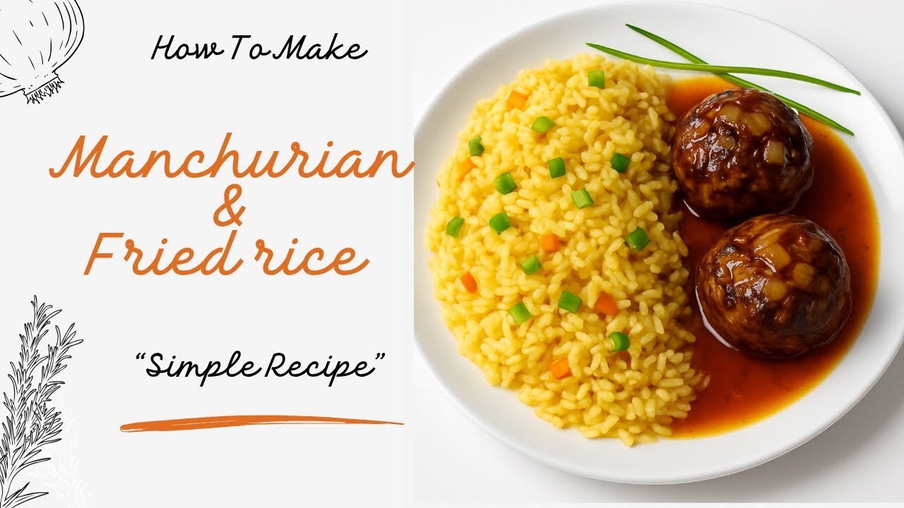 Menchie Fried Rice Manchurian & Fried Rice Recipe😋 *Tried making it for the first time*# ...