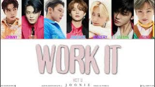 NCT U 'Work It' Lyrics (Color Coded Lyrics Han/Rom/Eng)
