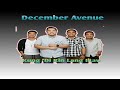 Kung &#39;Di Rin Lang Ikaw | December Avenue feat. Moira Dela Torre (w/ lyrics)