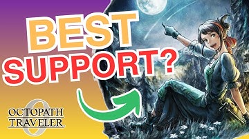 BEST Support Character in Octopath Traveler 0