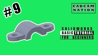 #9.  Solidworks Tutorials |  Mechanical Component -  Absolute Beginners | 👍