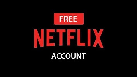 Create a Free Netflix Account🤯 (Vietnam)