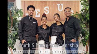 PEY worship#youth and young adult#Eritrean Christian mezmur#canada#Winnipeg