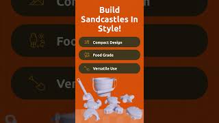 Build Sandcastles in Style!