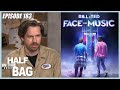 Half in the Bag: Bill and Ted Face the Music