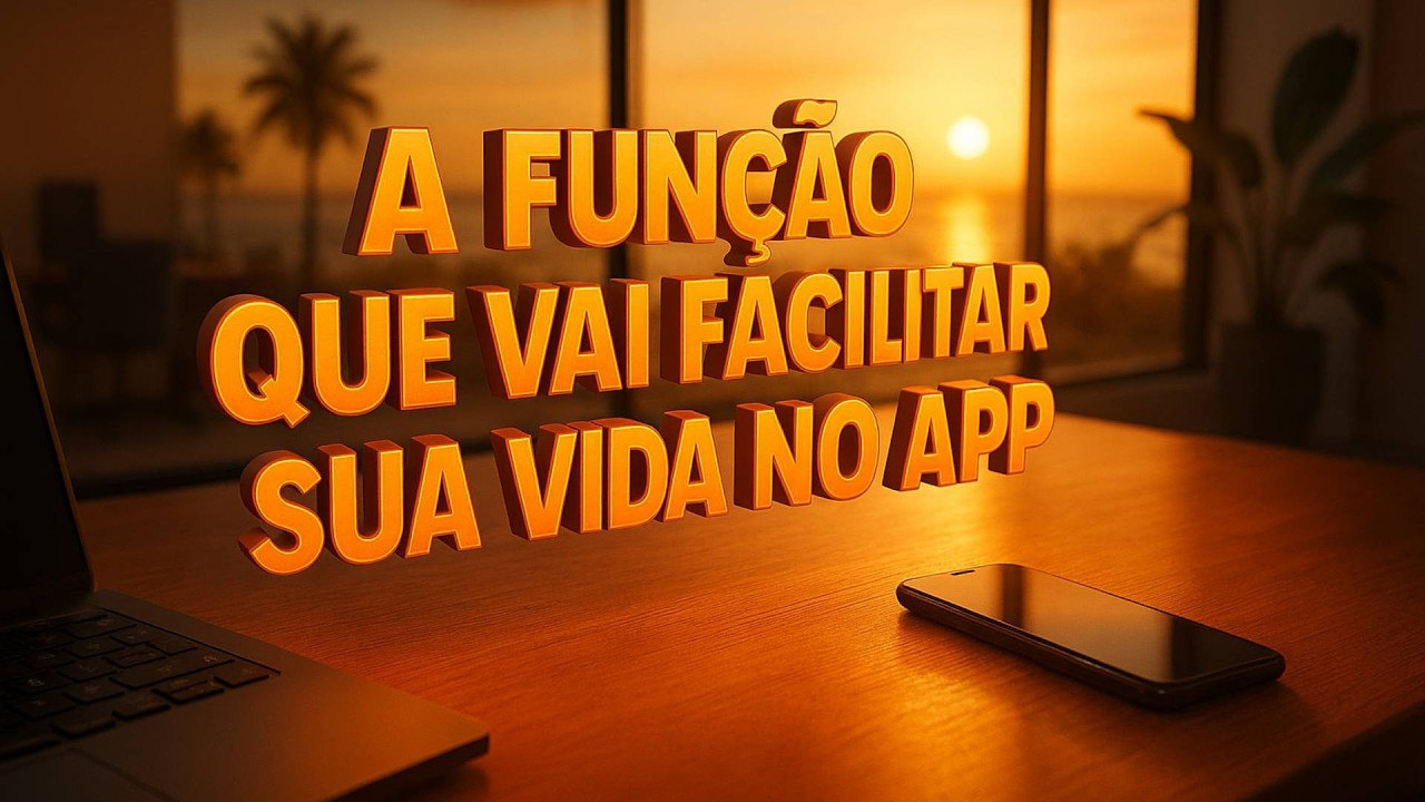 A Função que Vai Facilitar Sua Vida no App - EP4 - YouTube