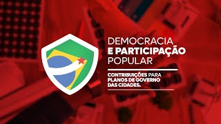 Democracia e Participação Popular | Contribuições para Planos de Governo das Cidades