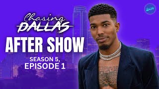 Quisi The Writer Hosts The First After Show! | Chasing: Dallas The After Show  (S5, E1)