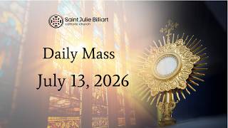 Daily Mass, July 13, 2026