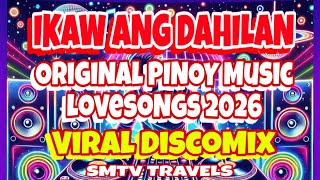 Download Lagu 🔥⭐️ORIGINAL PINOY MUSIC LOVESONGS 2026❣️IKAW ANG DAHILAN | VIRAL DISCOMIX MP3