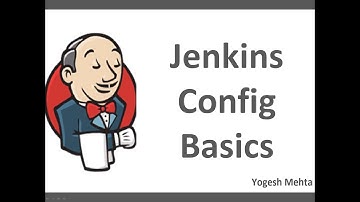 Jenkins CICD  | Jenkins Configuration Basics