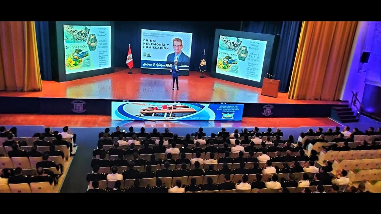 Ph.D. Andrew R. Wilson de la U.S. Naval War College “China Hegemonía y ...