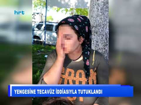 Yengesine tecavüz iddiasıyla tutuklandı