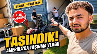 Amerika’da Her Şeyi Bırakıp Taşındık Seattle → Colorado 🇺🇸