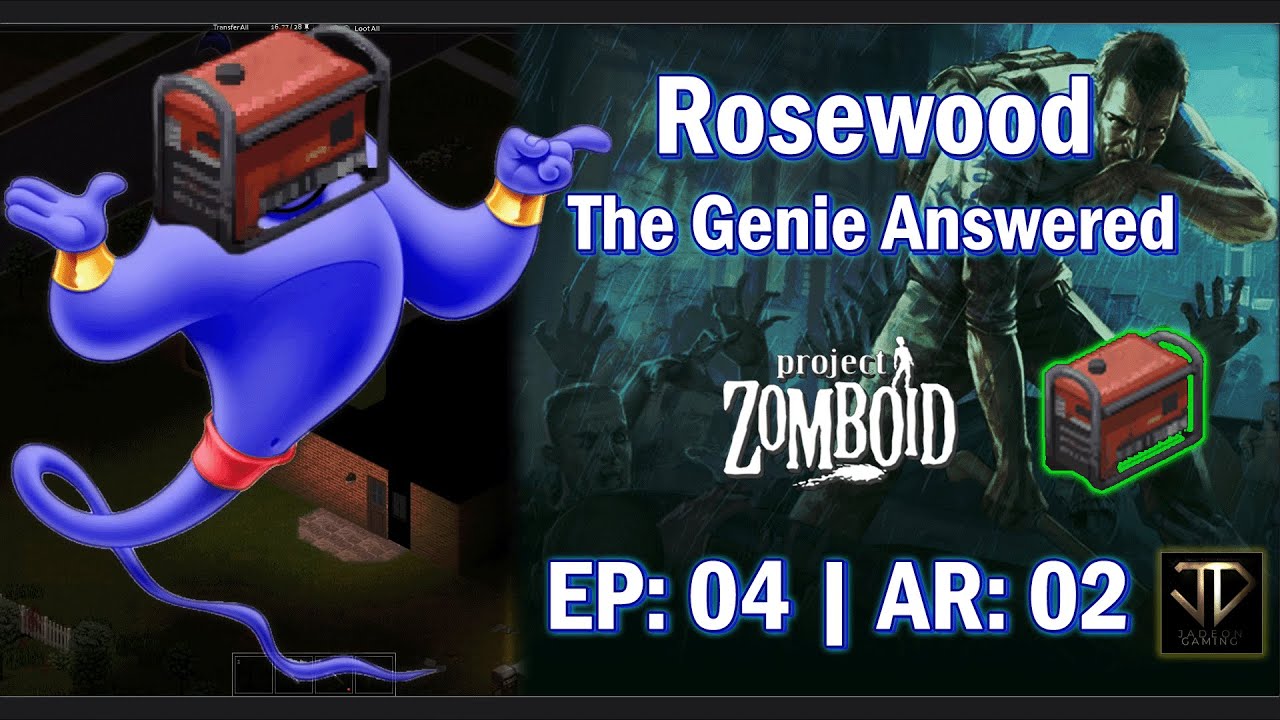The Genie Answered - JD Plays Project Zomboid - EP004 AR002