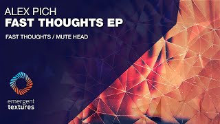 Alex Pich - Mute Head Emergent Textures