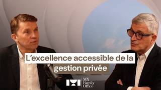 Lancement de MX Family Office