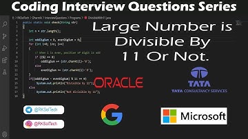 Large Number is Divisible By 11 Or Not | String questions | Coding Interview Questions Series