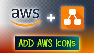 How to Add Amazon AWS Icons to Your draw.io Diagram