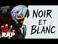 NOIR ET BLANC KEN KANEKI TOKYO GHOUL NOIR ET BLANC KEN KANEKI TOKYO GHOUL