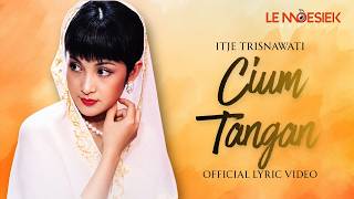 Itje Trisnawati : Cium Tangan (Diva Dangdut Vol. 1)