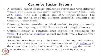 ⁣Mod-01 Lec-06 Currency Boards and Currency Basket Systems
