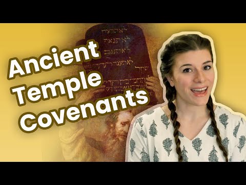 Ancient Temple Covenants in the New and Everlasting Covenant | Covenants in the LDS Temple Endowment