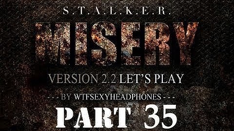 STALKER CoP Misery 2.2 #35 Volkhov AA Complex