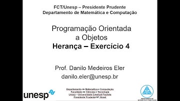 [FCT-UNESP] AULA 05 - Programação Orientada a Objetos: herança (Exercício 4)
