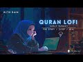 Surah waqiah lofi quran  rain  quran for sleepstudy  quranlofi surahwaqiah surahwaqiahfull