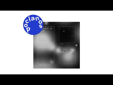 [Official Audio] Glam Gould - Dots