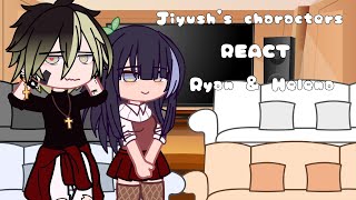 Jiyushi's characters react Ryan & Helena | Gacha |