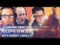 JJ Abrams Doing Superman with Henry Cavill???! - SEN LIVE #142