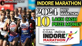 INDORE MARATHON (MP) IN 2024 PRIZE money 10,00,000 Rs screenshot 1