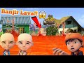 Kampung Durian Runtuh Kena Banjir Lava😱 Rumah Boboiboy dan Upin Ipin Tenggelam di Lava!!