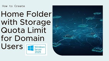 4. How to Create Home Folder with Storage Quota Limit for Domain Users | PrefeTech
