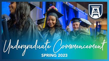 Spring 2023 Undergraduate Commencement | Session II | FULL EVENT | Augusta University