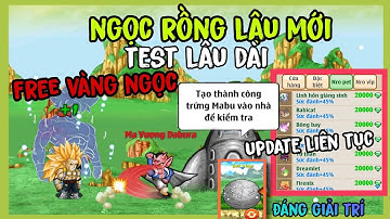 Ngọc Rồng Lậu Mới || NRO Free Vàng Ngọc Test Lâu Dài Có Lệnh Trứng Free Update Liên Tục Hỗ Trợ IOS