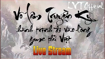 Cùng LVT Official Tham Gia Hoạt Động Đêm Khuya Trong Game VLTK 1 Sau Ngày Làm Việc Mệt