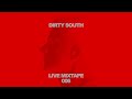 Dirty South Live Mixtape 006