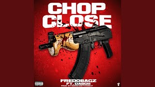 Video thumbnail of "FredoBagz - Chop Close"